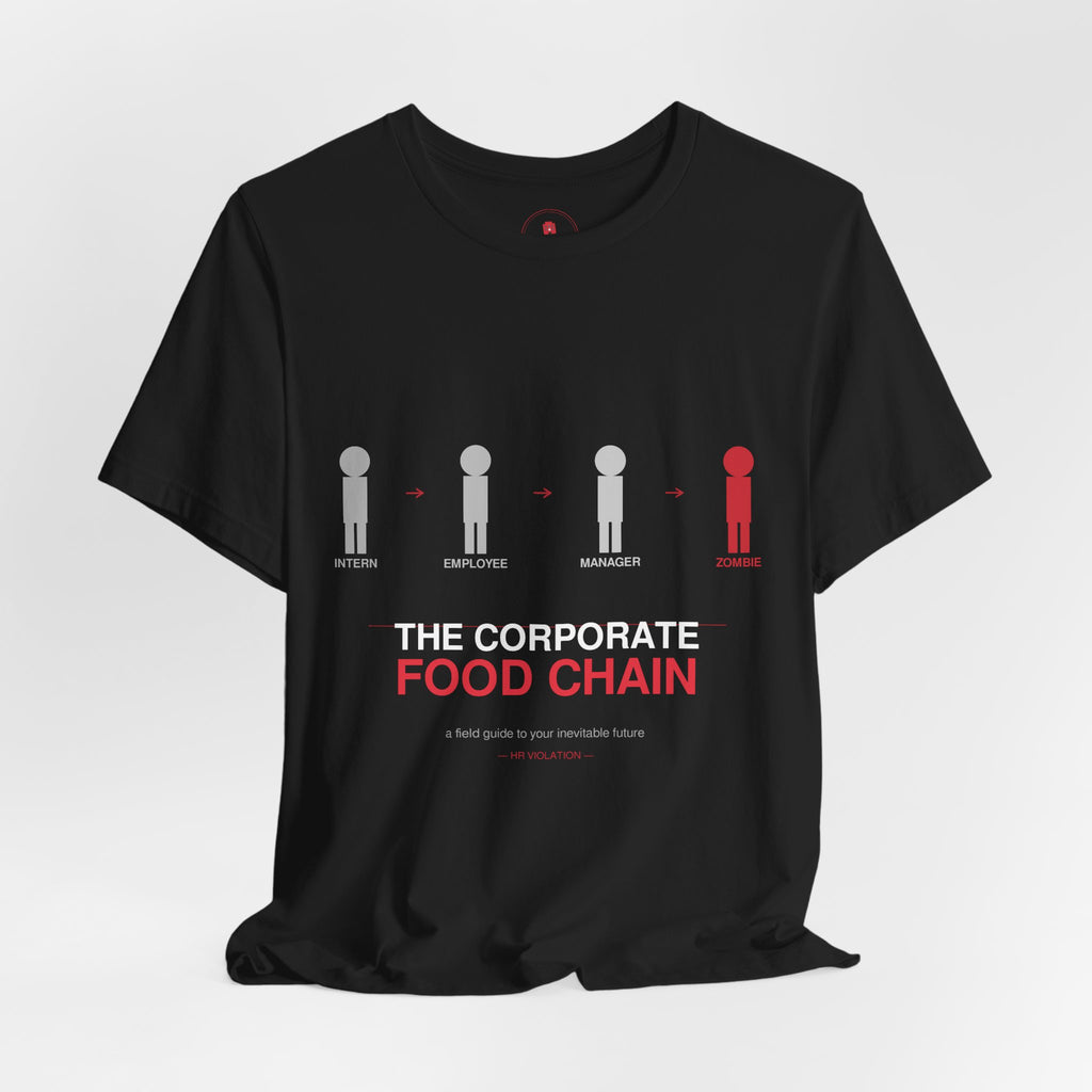 The Corporate Food Chain T-Shirt — Funny Office Hierarchy Tee